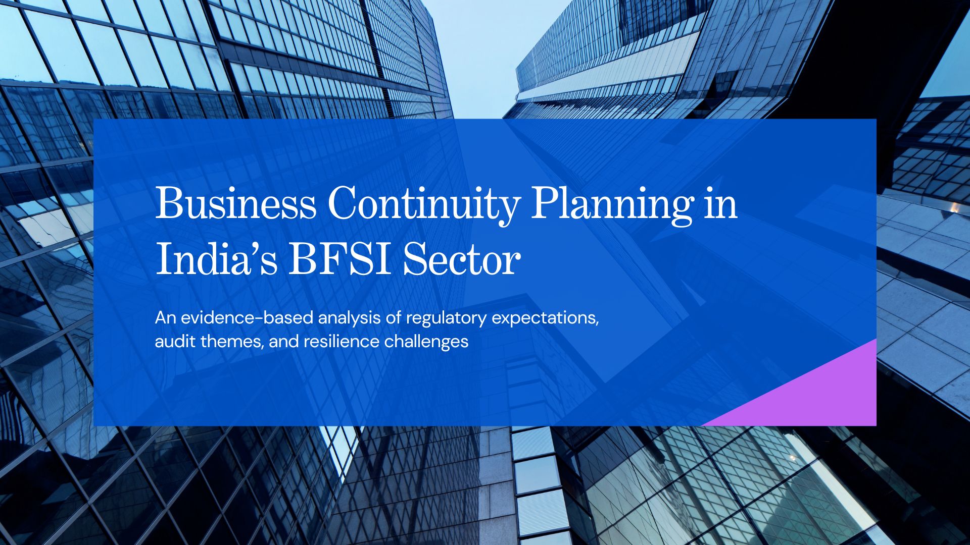 Business Continuity Planning in BFSI sector