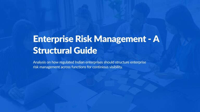 Enterprise Risk Management: A Structural Guide for Regulated Indian Institutions