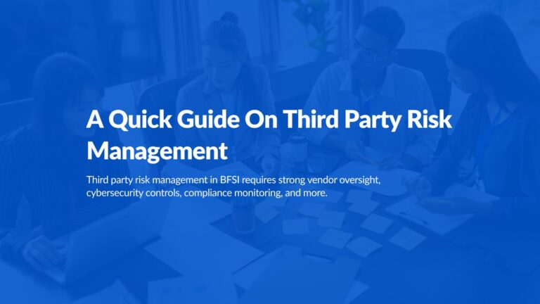 A Quick Guide On Third Party Risk Management