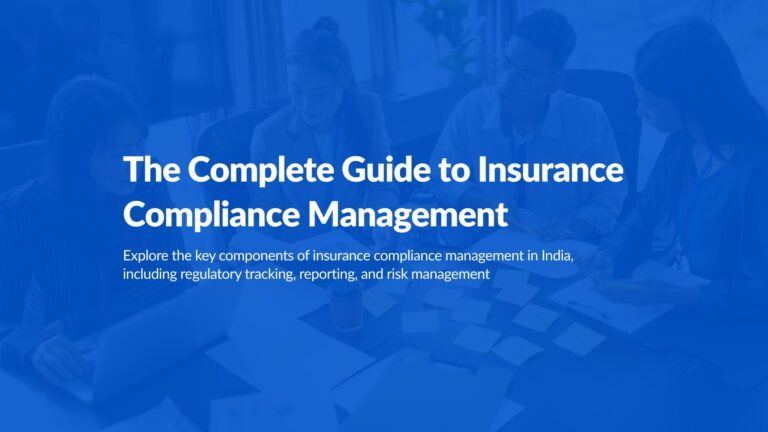 The Complete Guide to Insurance Compliance Management