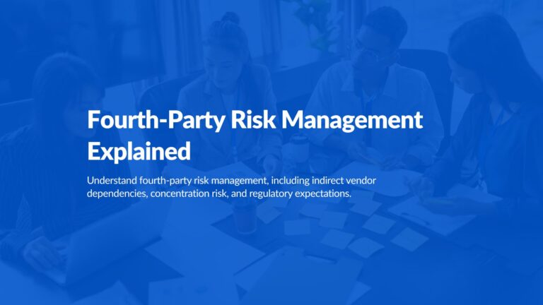 Fourth-Party Risk Management Explained