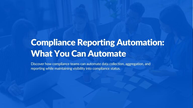 How to Automate Compliance Reporting