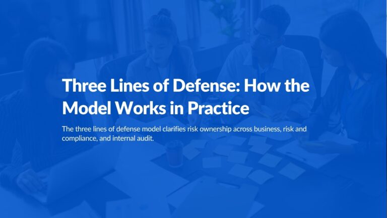 Three Lines of Defense: How the Model Works in Practice