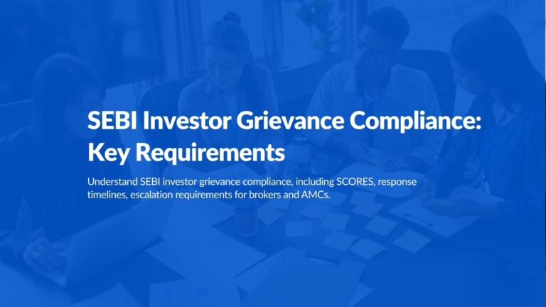 SEBI Investor Grievance Compliance: Key Requirements
