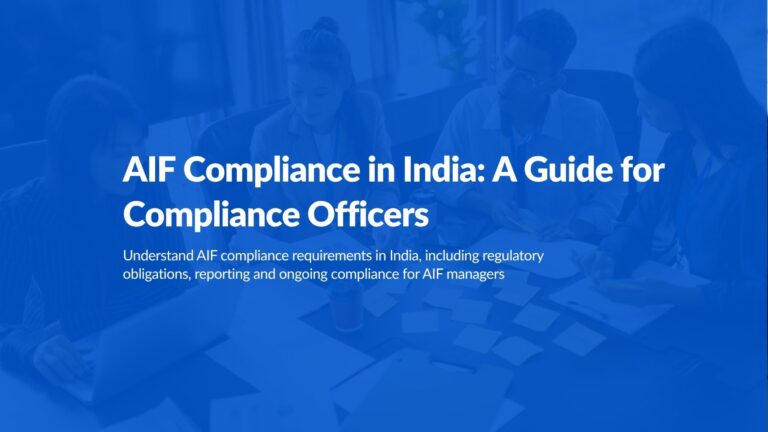 AIF Compliance in India: A Guide for Compliance Officers